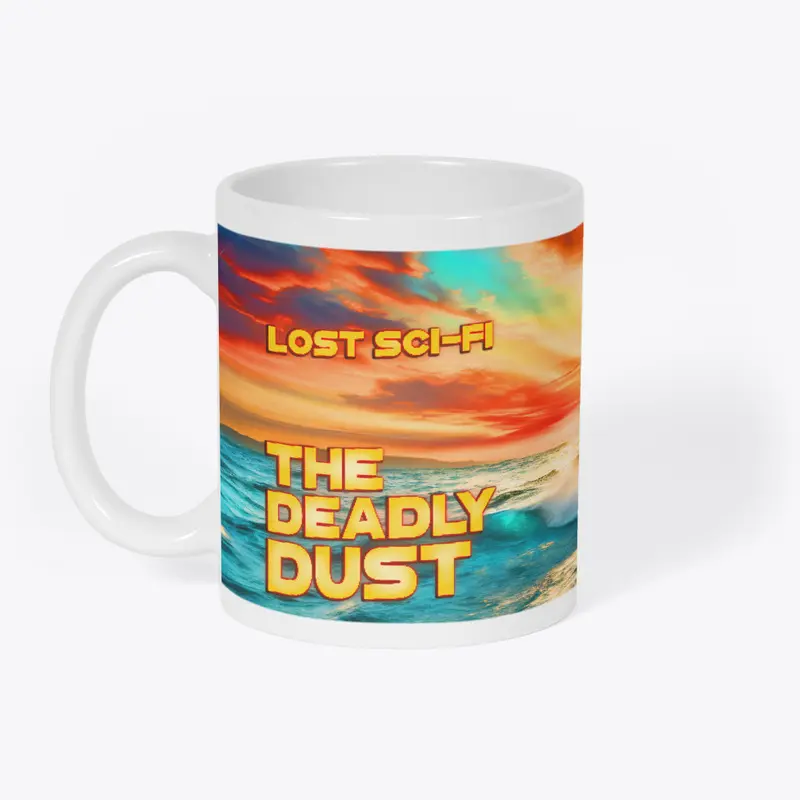 The Deadly Dust