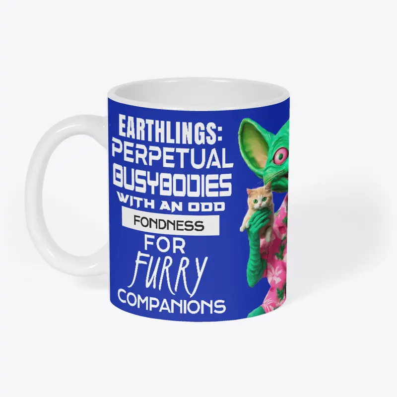 Earthlings LOVE Furry Companions